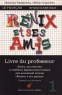 Реникс и его друзья Французский язык Первый год обучения / Renix et Ses Amis Le Francais Издательство: Дрофа Мягкая обложка, 160 стр ISBN 5-7107-0750-3 Тираж: 3000 экз Формат: 84x108/32 (~130х205 мм) инфо 9530m.
