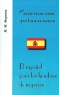 Испанский язык для бизнесменов/El espanol para los hombres de negocios Издательство: Муравей-Гайд, 1999 г Мягкая обложка, 160 стр ISBN 5-89737-047-8 Тираж: 3000 экз Формат: 60x90/16 (~145х217 мм) инфо 11623m.